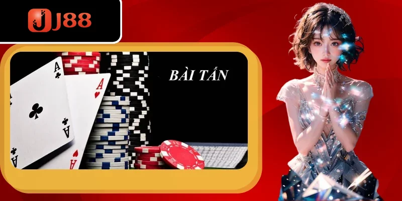 Giới thiệu cho người chơi khái niệm về game bài tấn Giới thiệu cho người chơi khái niệm về game bài tấn