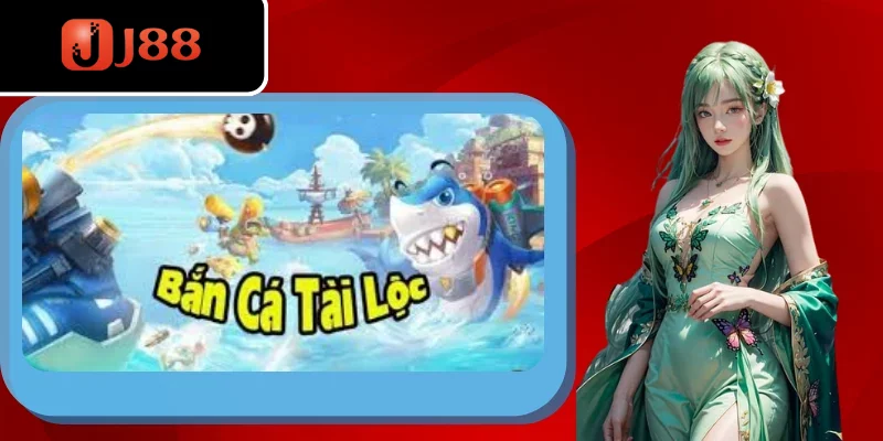 Một số cách chơi game bắn cá tài lộc chi tiết nhất