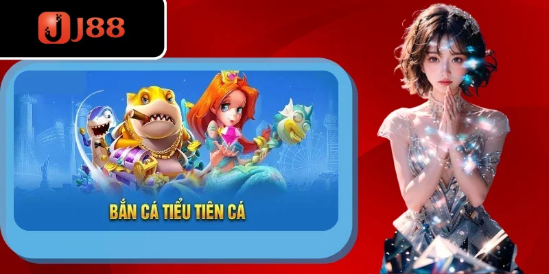 Một số thông tin bạn cần biết về game bắn cá Tiểu Tiên