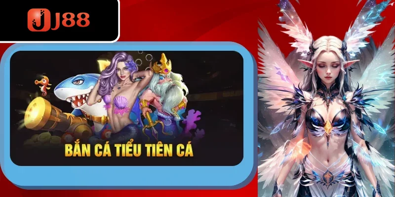 Những ưu điểm thu hút game thủ của bắn cá Tiểu Tiên